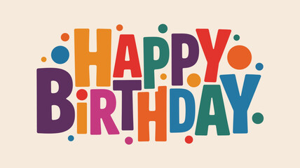 Happy birthday colorful typography text design isolated on light background representing celebration, greeting card, party decoration and festive event concept © muhammad