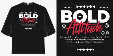 bold attitude motivational text typography graphic design distressed vintage retro aesthetic apparel art t shirt design vector illustration artwork