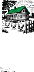Naklejka premium A High-Contrast Woodcut Illustration of a Rustic Log Cabin with a Green Roof and Three Chickens in a Gated Rural Yard.