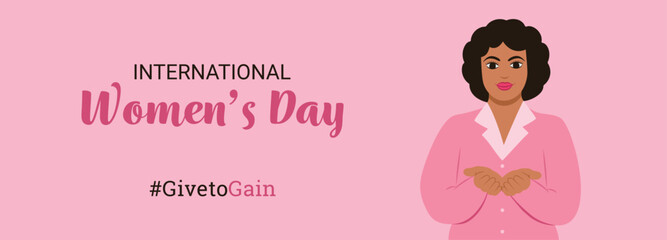 #givetogain. Vector illustration for International Women's Day:a woman with open palms, hands giving a gesture. A campaign for March 8, 2026, honoring women, feminism, and activism with give to gain. 