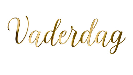 Dutch Text Vaderdag Translation Father's day in Elegant Modern Script Shiny Golden Letters Isolated on Transparent Background