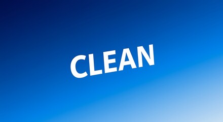 Clean sign on blue background