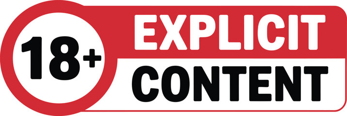 Explicit Content 18+ Warning Sign Icon with Age Restriction Symbol