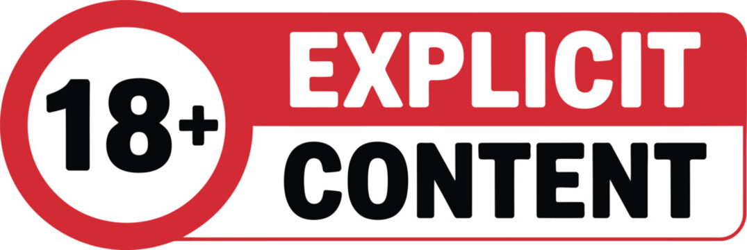 Explicit Content 18+ Warning Sign Icon with Age Restriction Symbol