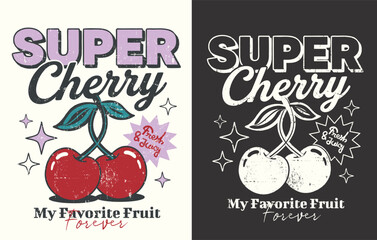 Super Cherry typography with cherry illustration. vintage grunge effects brush. Women's girl's tee shirt sweatshirt graphic tees use this artwork. fruit food print design in vector.