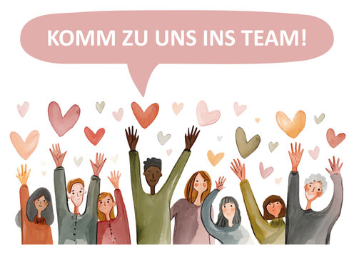 Komm zu uns ins Team - deutscher Text in Sprechblase &uuml;ber Gruppe von fr&ouml;hlichen jungen Menschen, die ihre Arme und H&auml;nde heben zu handgemalten Herzen am Himmel.
