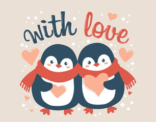 A charming graphic illustration of a penguin couple wearing a shared red scarf and holding pink hearts under the text "with love."