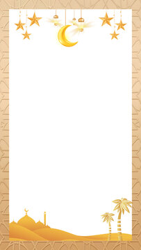 Ramadan Islamic Desert Frame with Crescent Moon and Stars Template Frame Social Media Post Story Product Ecommerce Transparent Background Vertical Design aspect ration 9:16