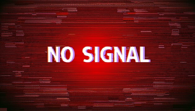 red screen with bold no signal message and heavy digital glitch effects conveying broadcast failure broken connection static interference and vintage vhs distortion - Powered by Adobe