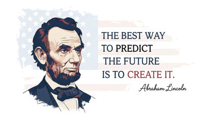 Inspirational quote by Abraham Lincoln for motivation and leadership