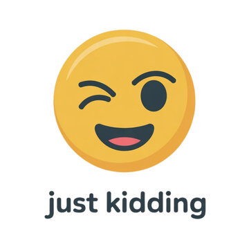 Winking face emoji with cheeky expression and just kidding text Vector, illustration
