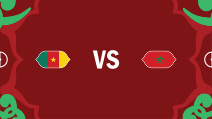 Cameroon And Morocco African Nations Morocco 2025 Flags Teams Countries African Football Logo Design Vector Illustration