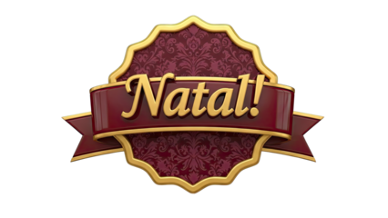 Elegant "Natal!" Emblem with Burgundy and Gold Accents