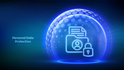 Personal data protection. Cyber security. Personal data security. GDPR. Protected folder icon inside transparent sphere shield with hexagon pattern. Internet privacy and safety. Vector illustration. © iuriimotov