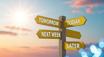 Fototapeta premium Time Management Signpost Under Bright Sky: Today, Tomorrow, Later, Next Week Conceptual Illustration