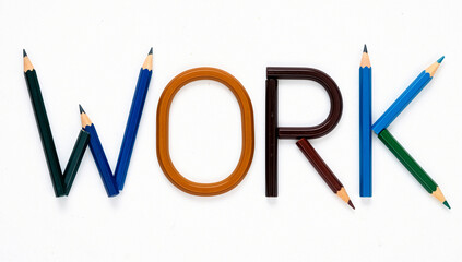 Colorful Pencils Spelling Out the Word "Work"