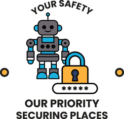 A robot is standing next to a lock and the words "Your Safety" are above it