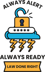 Always alert law done right