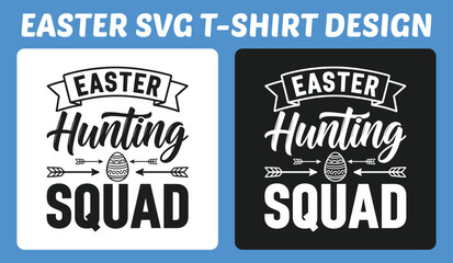 Easter Hunting Squad Typography T-Shirt Design Vector Illustration
