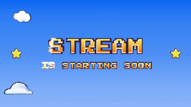 Retro pixel theme with yellow text Stream Is Starting Soon screen with blue sky, clouds, and stars. 4K animation
