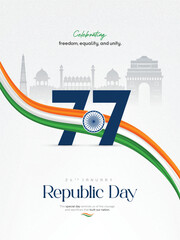 Modern Republic Day celebration design featuring tricolor ribbon, Ashoka Chakra, number 77, and Indian monument silhouettes symbolizing freedom, unity, and equality