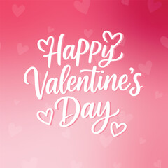 Fototapeta premium Happy Valentine’s Day Hand Lettered Love Typography on Pink Gradient Background
