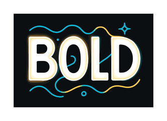 Bold Typography Art. Typography. Bold letters float in a creative layout; glowing accents highlight each curve and corner. Abstract lines dance between