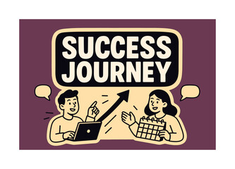 Naklejka premium Success Journey Banner. Success journey banner, flat vector illustration, bold oversized text inside sticker outline, cartoon characters pointing at a rising