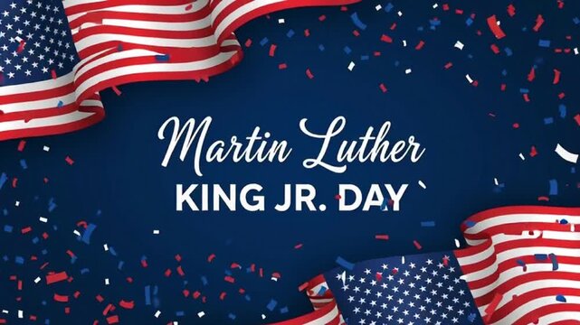 Martin Luther King Jr. Day commemorative banner with American flags and festive confetti on a blue background