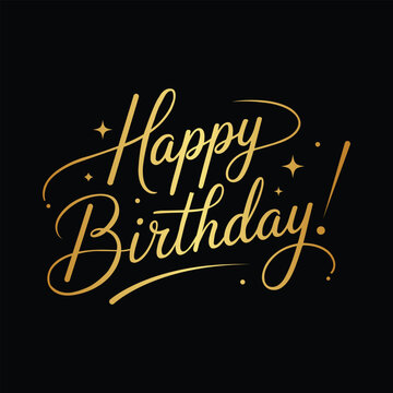 Happy birthday. Birthday Typography. Happy Birthday Calligraphy. Happy birthday celebration concept. Gold Handwritten Lettering, vector illustration