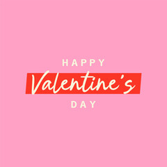 Minimalist modern square greeting card with text "Happy Valentine's Day" on pink background, simple vector illustration in flat style