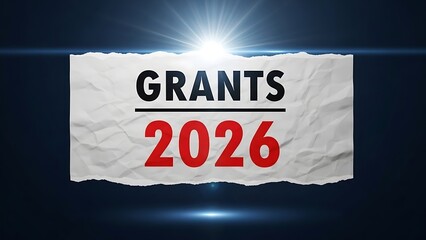 Announcing crucial 2026 financial grants opportunities displayed prominently on a brightly lit crumpled paper announcement backdrop