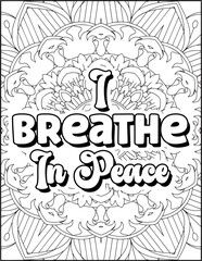 Positive Affirmation Quote Coloring Page for Adults. Positive Quote Mandala Coloring Page. Swear Adult Coloring Page
