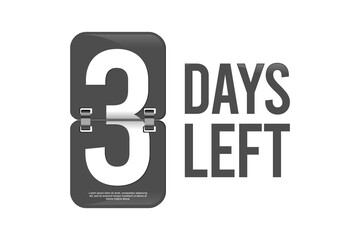 3 Days Left Template. 3 Days to go. Countdown discounts and sale time