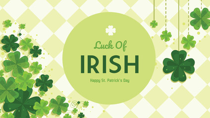Luck of the irish a st patrick s day greeting with clover designs