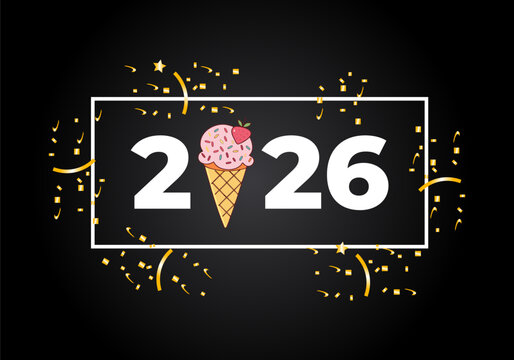 Happy new year 2026. 2026 with Scales of ice-cream food . concept for  ice-cream vector design - Powered by Adobe