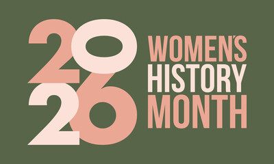 Fototapeta premium Women's History Month. The annual month that highlights the contributions of women to events in history. Celebrated during March in the United States, the United Kingdom, and Australia. Vector poster