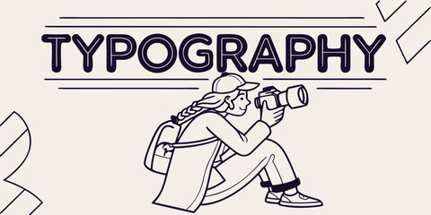 Photographer at work with camera and typography
