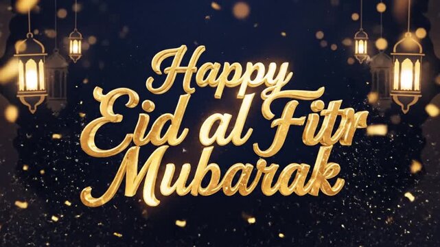 Golden shimmering text Happy Eid al Fitr Mubarak on a dark background with festive golden confetti and glowing Islamic lanterns