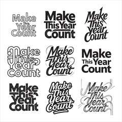 Inspirational Make This Year Count Handwritten Style