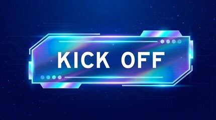 Vibrant Kick Off banner with neon lights and futuristic design