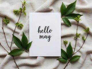 Handwritten Hello May Card With Green Leaf Sprigs calligraphy