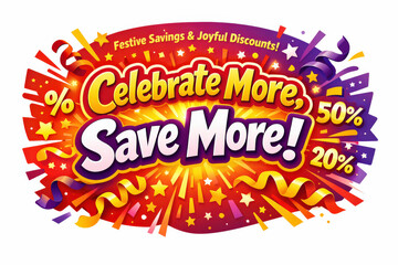Festive Sale Celebration. Modern holiday banner with short greeting slogan, vibrant celebration sale banner highlighting festive