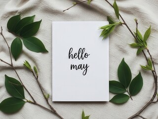 Handwritten Hello May Note With Green Leaves card
