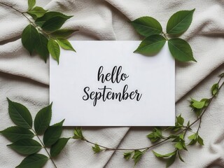 Handwritten Hello September Card With Green Leaves