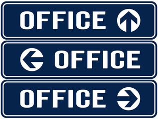 Signs indicating the way to the office