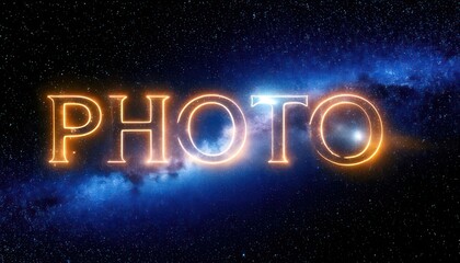 Glowing neon PHOTO text against a mesmerizing cosmic background, capturing the essence of photography.