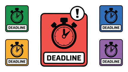 Collection of five deadline signs with a stopwatch and exclamation mark in various colors alert