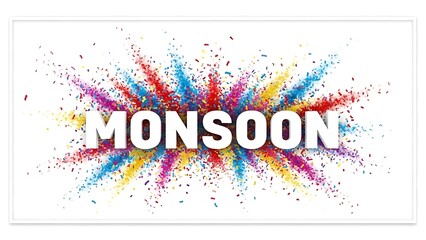 Title: The word Monsoon written in white letters surrounded by a colorful explosion of red blue yellow and pink confetti pieces creating a dynamic