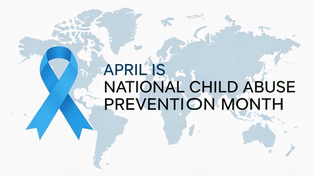 Bright blue awareness ribbon appearing beside April is National Child Abuse Prevention Month text on a white world map background, symbolizing global support and safety campaigns.